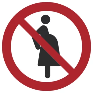 zakaz wstępu dla kobiet w ciąży
